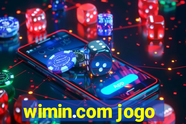 wimin.com jogo