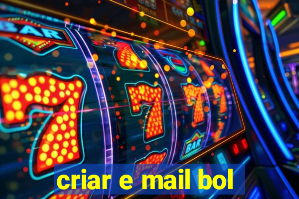 criar e mail bol