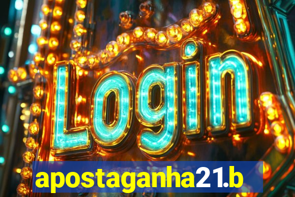 apostaganha21.bet