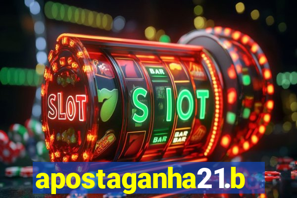 apostaganha21.bet