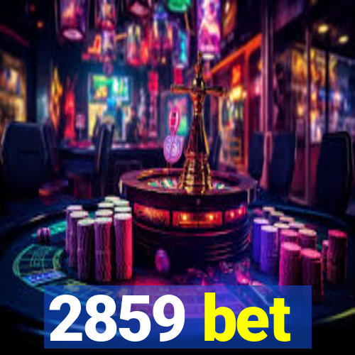 2859 bet