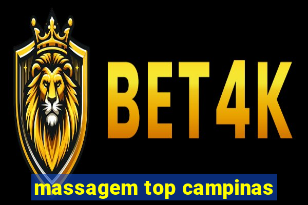 massagem top campinas