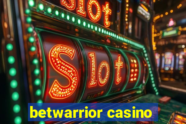 betwarrior casino