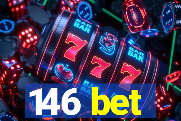 146 bet