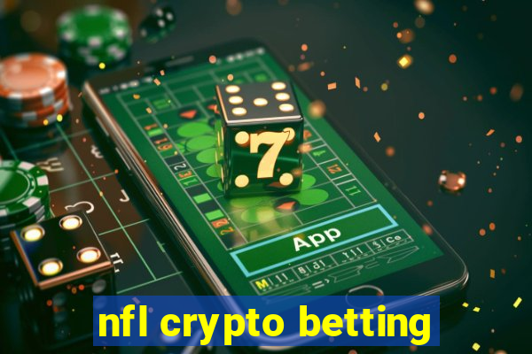 nfl crypto betting