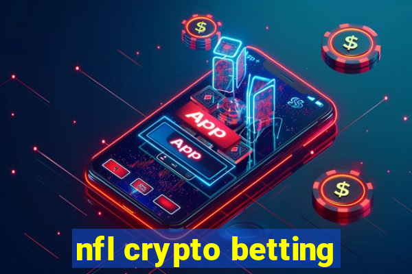 nfl crypto betting