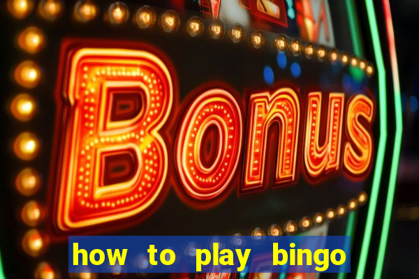 how to play bingo bonus scratch card