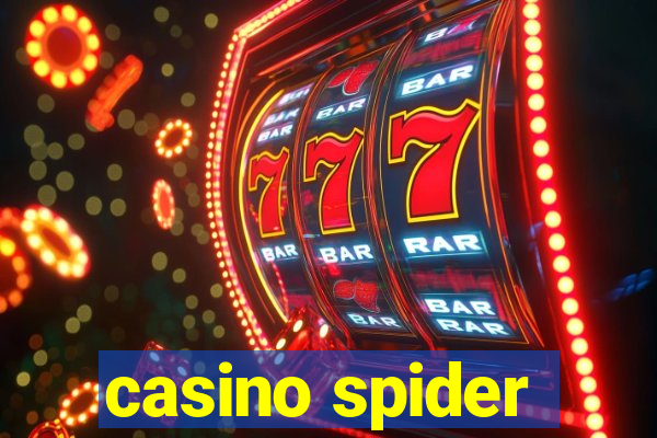 casino spider