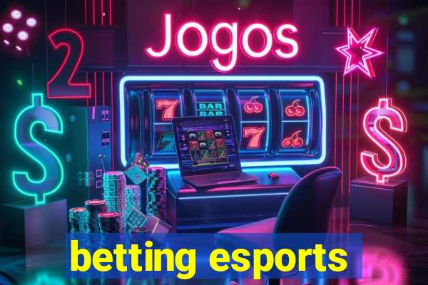 betting esports