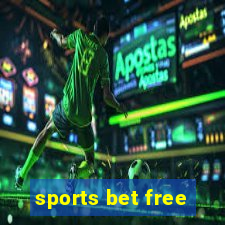 sports bet free