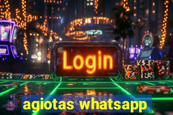 agiotas whatsapp