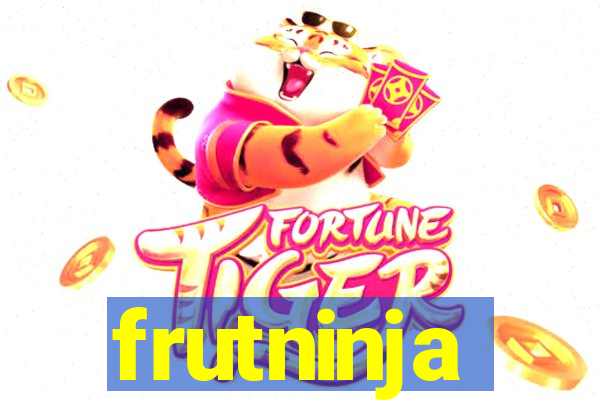 frutninja