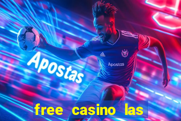 free casino las vegas slots