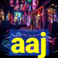 aaj