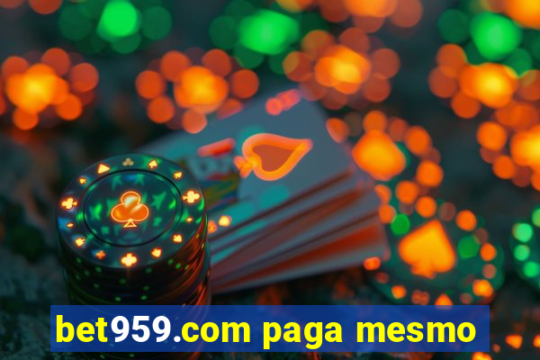 bet959.com paga mesmo