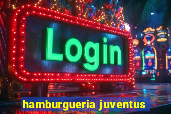 hamburgueria juventus