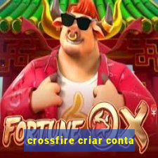 crossfire criar conta