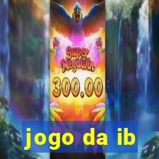 jogo da ib