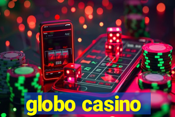 globo casino