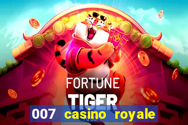 007 casino royale legendado hd