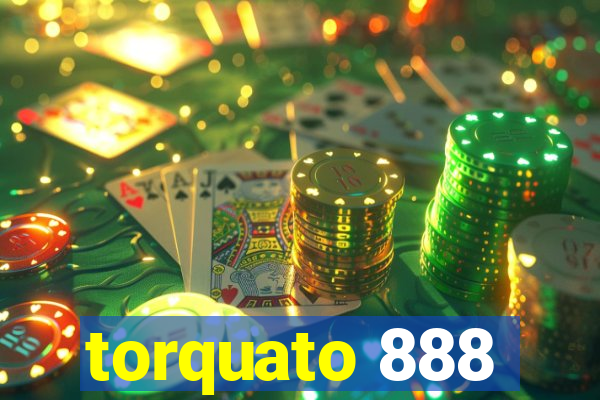 torquato 888