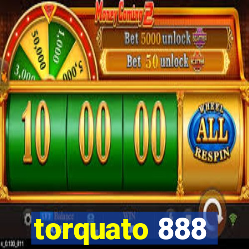 torquato 888