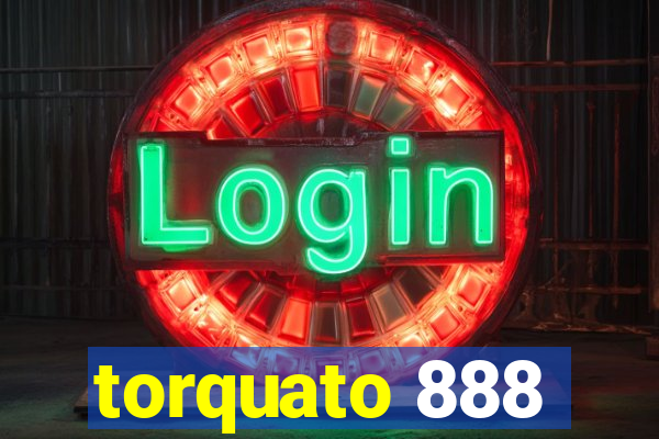 torquato 888