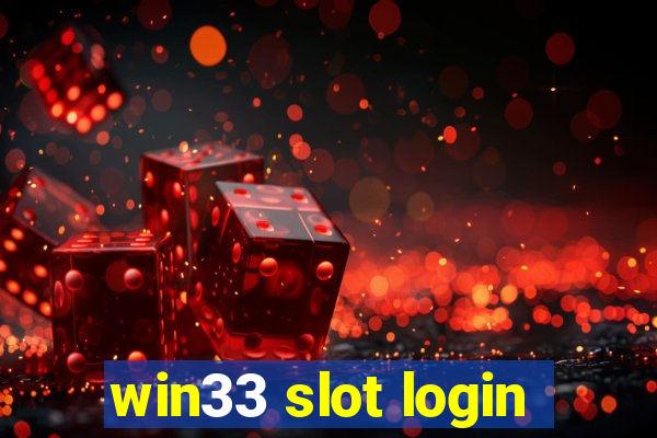 win33 slot login