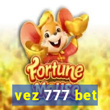 vez 777 bet