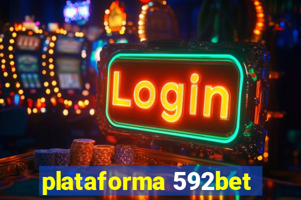 plataforma 592bet