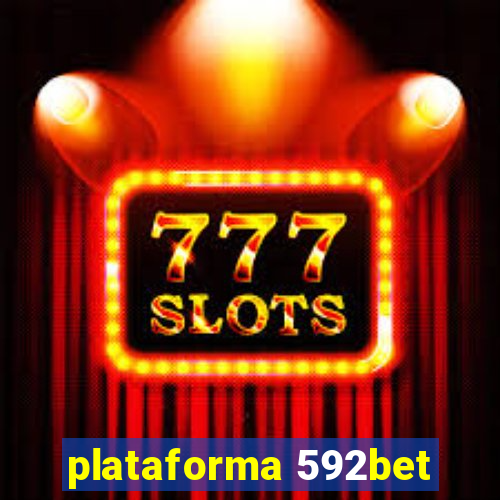 plataforma 592bet