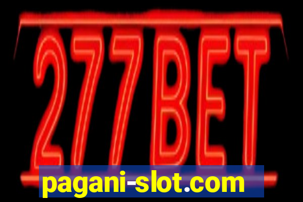 pagani-slot.com