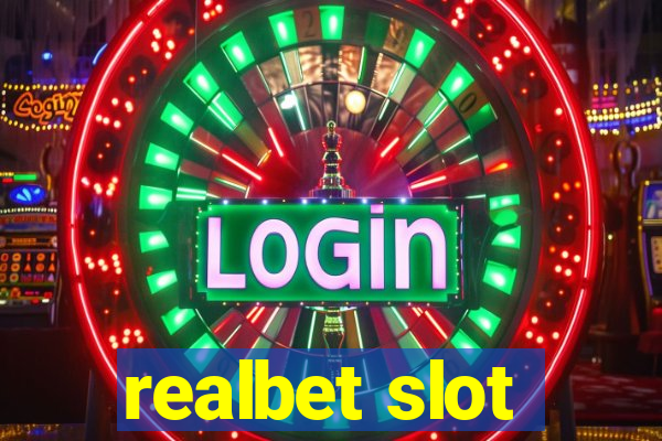 realbet slot