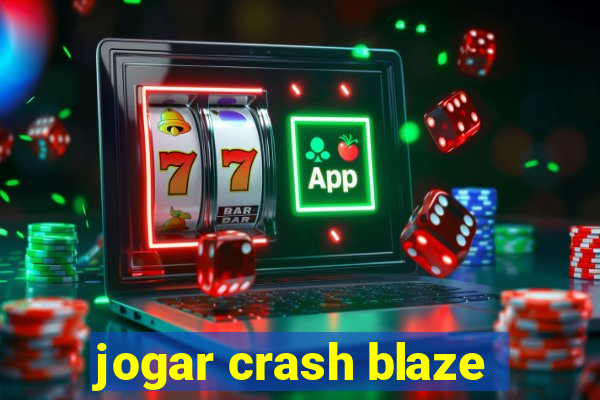 jogar crash blaze