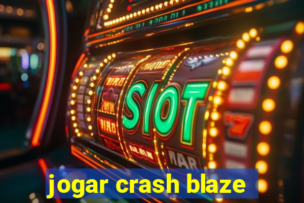 jogar crash blaze