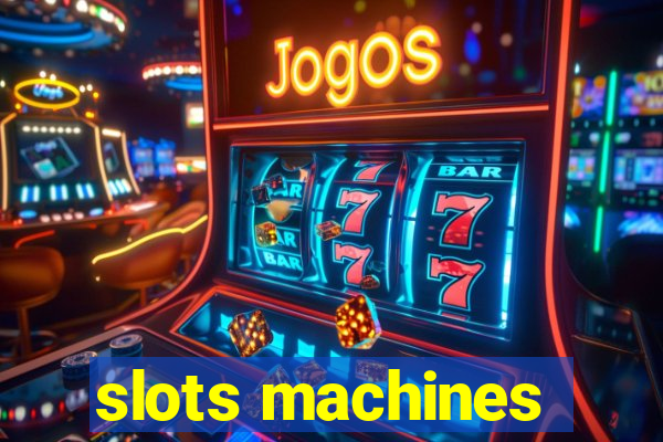 slots machines