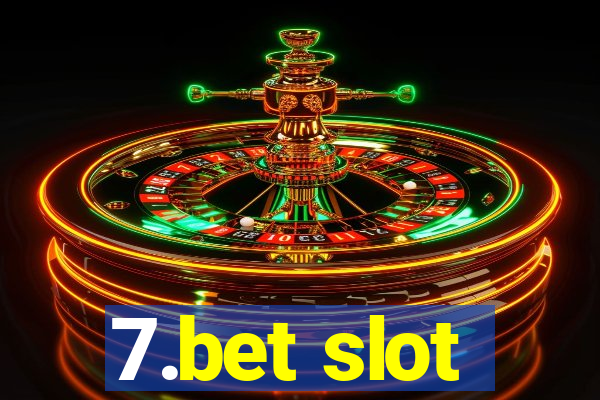 7.bet slot