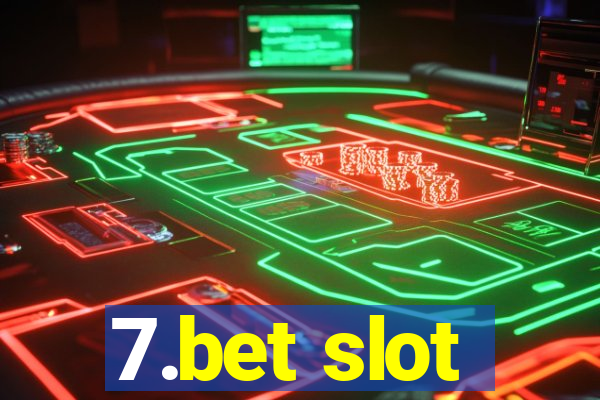 7.bet slot