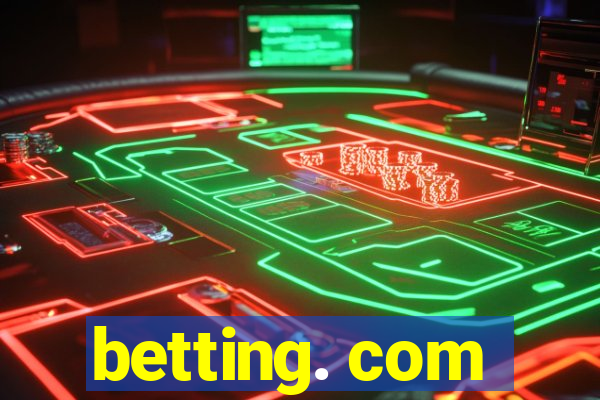 betting. com