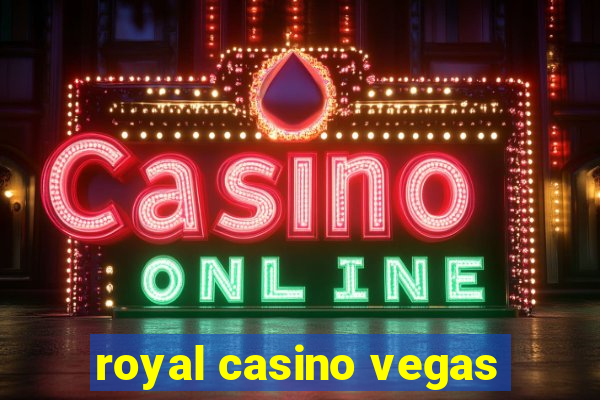 royal casino vegas