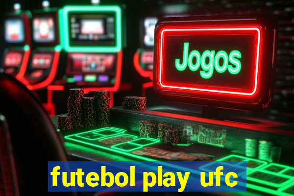 futebol play ufc