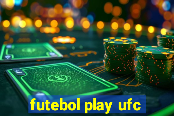 futebol play ufc