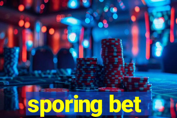 sporing bet