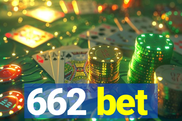 662 bet