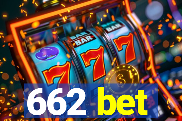 662 bet