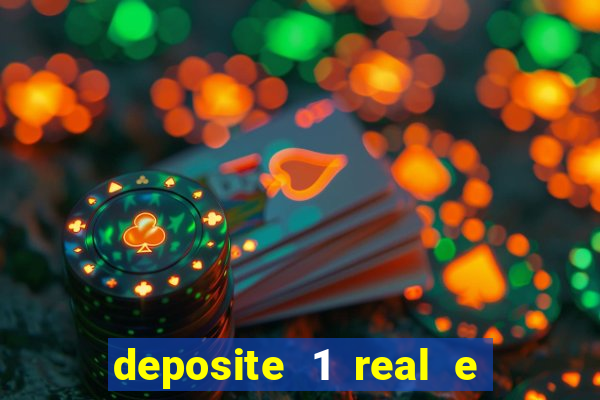 deposite 1 real e ganhe 20