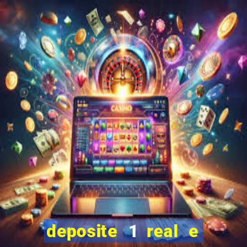 deposite 1 real e ganhe 20