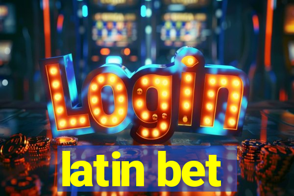 latin bet