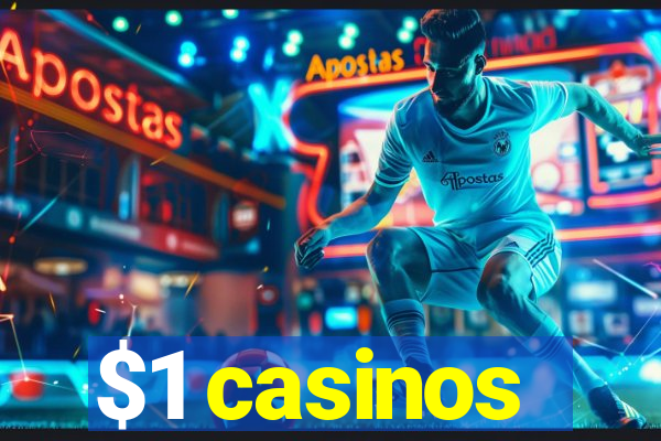 $1 casinos