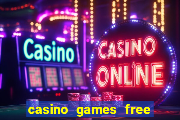 casino games free slot machines bonus jackpot k9g87